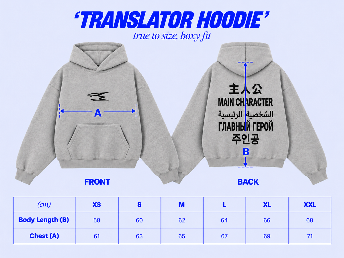Size chart TRANSLATOR HOODIE
